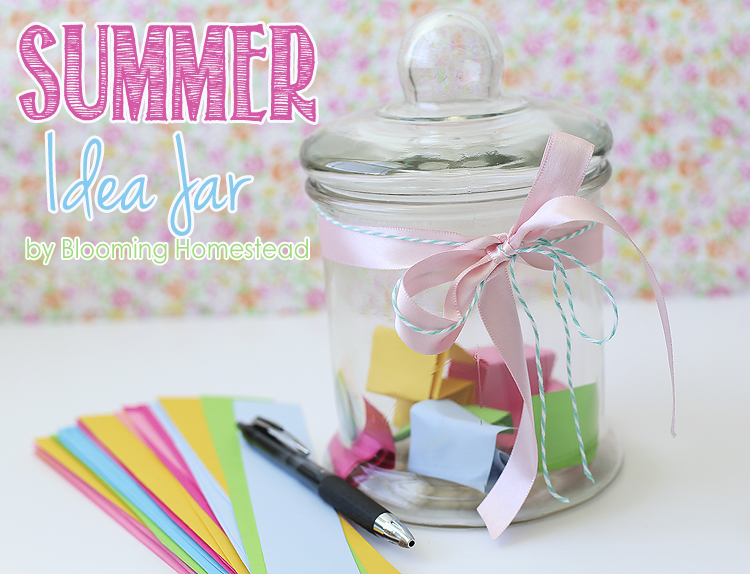 Summer Ideas by Blooming Homestead4