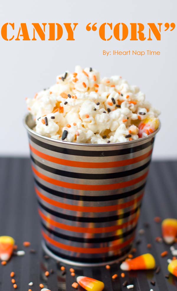 candy corn popcorn iheartnaptime