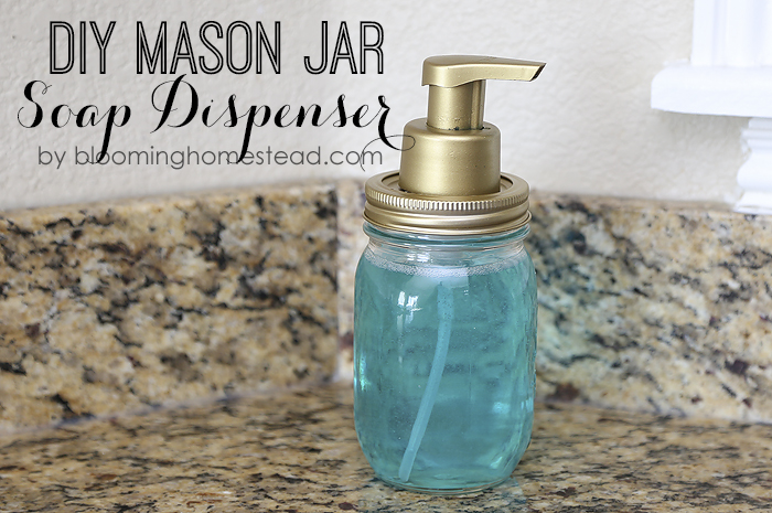 DIY Mason Jar Soap Dispenser