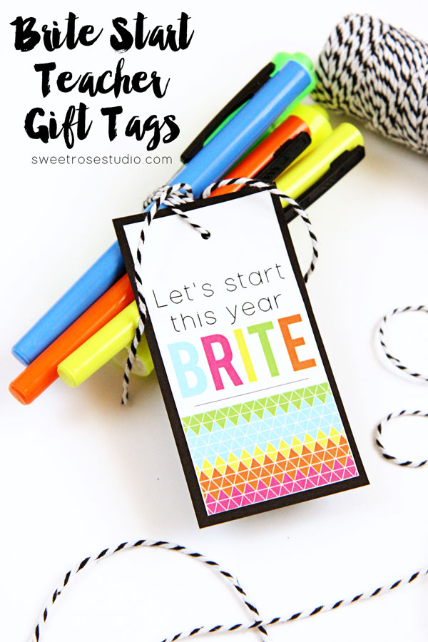 Brite-Start-Teacher-Gift-Tags-at-Sweet-Rose-Studio