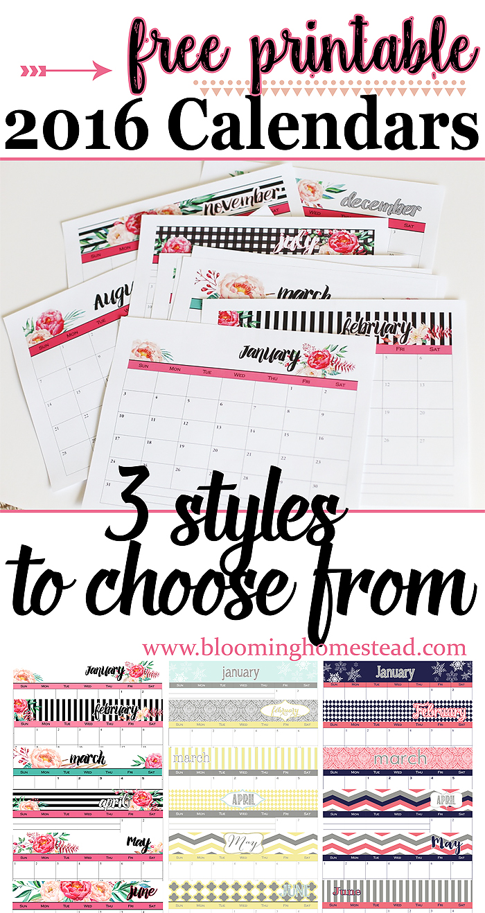 Free printable 2016 calendars in 3 styles to choose from by Blooming Homestead Blog. Get organized with these lovely free printables.