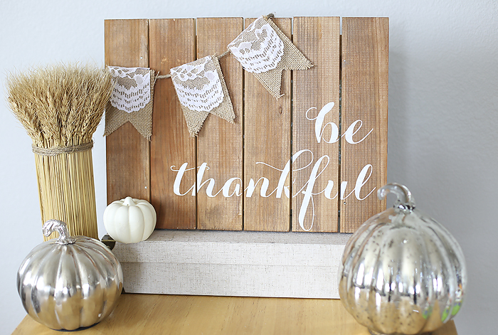 Super easy and pretty be thankful sign tutorial