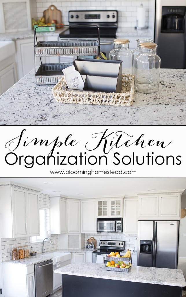 Easy Kitchen Organization Solutions Blooming Homestead